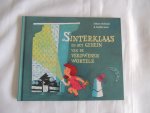 Albert Verlinde; Noëlle Smit - Winston Gerschtanowitz & Bill Robinson - Sinterklaas en het geheim van de verdwenen wortels --- Sinterklaas en de Tijdmachine