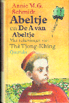 Schmidt, Annie M.G. - Abeltje en de A van Abeltje, 296 pag. hardcover, met tekeningen van The Tjong-Khing, gave staat