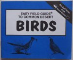 Nelson Richard and Sharon - Easy Field Guide Common Desert Birds