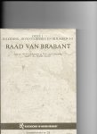 Lindemann, W.M./ Th. F van Litsenburg/ H M B Jacobs - Raad van Brabant deel 1  inleiding inventarissen en bijlagen 1-5