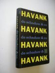 Havank - De Schaduw & Co ( lang Schaduw verhaal en aantal kortere verhalen)