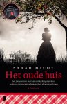 Sarah Mccoy - Het oude huis