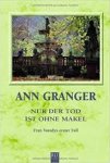 Granger, Ann - Nur der Tod ist ohne Makel / Fran Varadys erster Fall