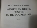 Beker E.J. / Hasselaar J.M. - Wegen en kruispunten in de dogmatiek 5 delen