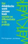 Hoogeveen, P. - Het didaktische werkvormenboek