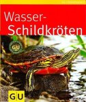 Hartmut Wilke - Wasser-Schildkröten