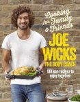 Joe Wicks - Cooking for Family and Friends