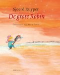 Sjoerd Kuyper - De grote Robin