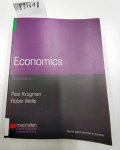Krugman, Paul and Robin Wells: - Economics