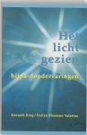 K. Ring, E. Elseasser Valarino - Het licht gezien
