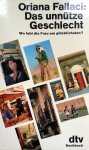 Fallaci, Oriana - Das unnütze Geschlecht (DUITSTALIG)