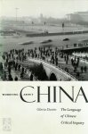 Gloria Davies - Worrying about China - The Language of Chinese Critical Inquiry The Language of Chinese Critical Inquiry