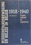 P. Heyrman - Middenstandsbeweging en beleid in Belgie tussen vrijheid en regulering 1918-1940