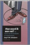 Schrijvers , Joep P . M .  [ isbn 9789055942558 ] - Hoe Word ik een Rat ? ( De kunst van het konkelen en samenzweren . ) Konkelen, streken uithalen en samenzweren zijn in een organisatie een alledaagse bezigheid. Wie spant met wie samen? Wie zijn er 'twee handen op één buik'? Wie manipuleert wie, -
