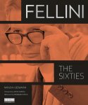 Manoah Bowman - Fellini: The Sixties Manoah Bowman - Fellini: The Sixties