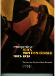Boyens, Piet  Marquenie, Gilles - Retrospectieve Frits Van den Berghe 1883-1939