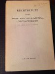 Deelen, J.E.J. Th. - Rechtskeuze in het Nederlands internationaal contractenrecht