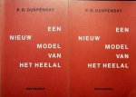 Ouspensky, P.D. - Een nieuw model van het heelal Ouspensky, P.D. - Een nieuw model van het heelal