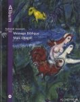 Foray, J.M. - National Museum Message Biblique Marc Chagall