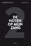 Gerard Schuijt 95320 - De noten op mijn zang annotaties, gebundeld ter gelegenheid van mijn 75ste verjaardag