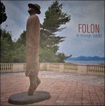 Jean-Michel Folon, Frédéric Ballester - Folon Le Voyage Inédit