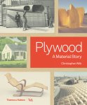 Christopher Wilk 51678 - Plywood A Material Story