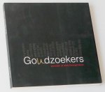 Diverse auteurs - Goudzoekers. Portretten uit Abdij Koningshoeven