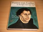Hanns Lilje - Portret van Luther in de lijst van zijn tijd