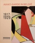 GEMEENTEKREDIET - Avant-garde in België. 1917-1929
