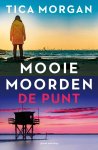 Tica Morgan - De Punt Mooie moorden