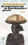 Roline Redmond - De wasvrouw van de Drambrandersgracht