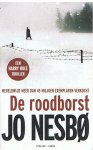 Nesbo, Jo - De roodborst - een Harry Hole thriller - Deel 1 van de Oslo-trilogie