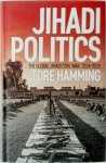 Tore Hamming - Jihadi Politics The Global Jihadi Civil War, 2014–2019