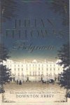Fellowes, Julian - Belgravia