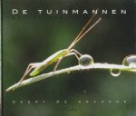 Kockere, Geert de - De tuinmannen en het oneindige geluk