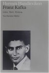 Hartmut Müller - Franz Kafka - Leben, Werk, Wirkung