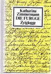 Zimmermann, Katharina (ds1331) - Die Furgge / Ein Täuferroman