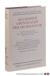 Hausmann, Ulrich. - Allgemeine Grundlagen der Archäologie. Begriff und Methode, Geschichte, Problem der Form, Schriftzeugnisse.