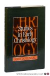 Hengel, Martin. - Studies in early christology