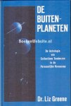 Greene, Liz - De buitenplaneten