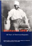 Schalij, Martin J. - Einthoven 2002 : 100 years of electrocardiography