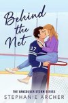 Stephanie Archer - Behind The Net