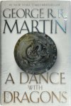 George R. R. Martin 241957 - A Dance With Dragons - Book five of a Song of Ice and Fire
