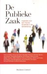 Dijk, Pepijn van / Huibregtsen, Mickey (red.) - De publieke zaak. Inspiratie voor een nieuwe dynamiek in de samenleving