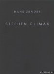 Zender, Hans - Stephen Climax