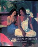 Thomson, Belinda (edited) - Gauguin by himself