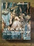 Mario Rivosecchi - Art in Rome. From Borromini to Canova