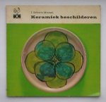 SCHMITT-MENZEL, I., - Keramiek beschilderen.