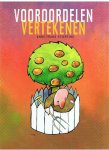 Tanja, Jaap (redactie) - Vooroordelen vertekenen