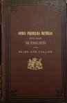 Calcar, Elise van - Sophia Frederika Mathilda koningin der Nederlanden als vorstin en moeder geschetst, Haarlem, 1877, 101 pp. With original photo (carte-de-visite) of H.W. Wollrabe, hofphotograaf.
